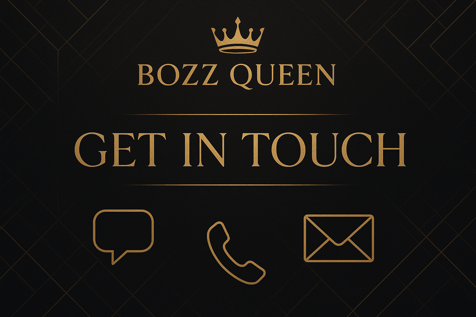 BOZZ QUEEN Contact Page Header