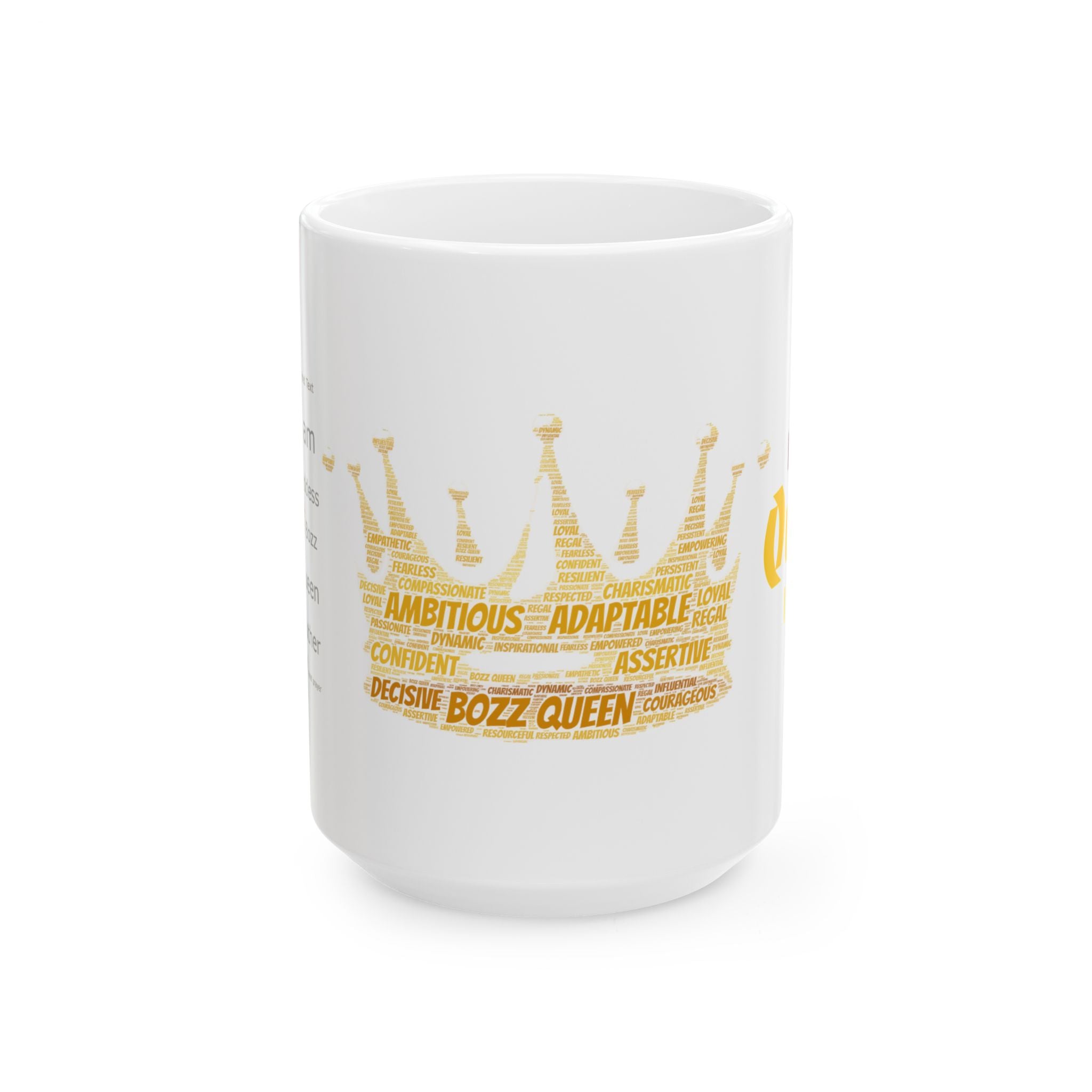 Empowering Ceramic Mug, Inspirational Gift, Queen Mug, Motivational Coffee Cup, Bozz Queen Design, Women’s Empowerment Gift